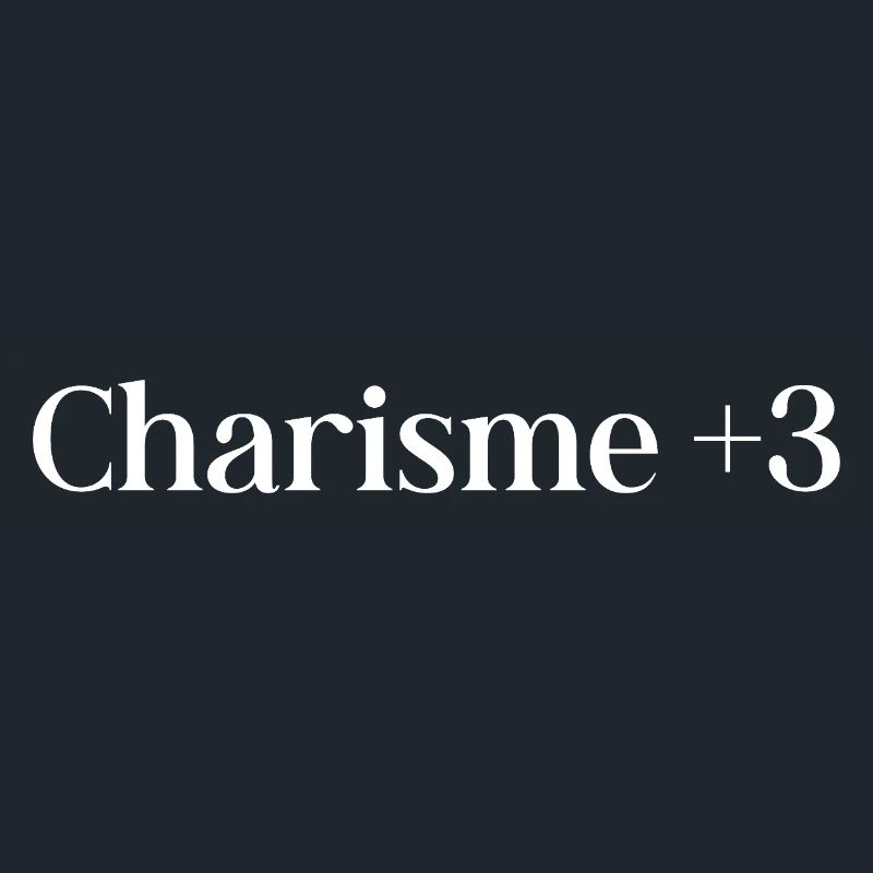 Role-playing humor, charisma plus three