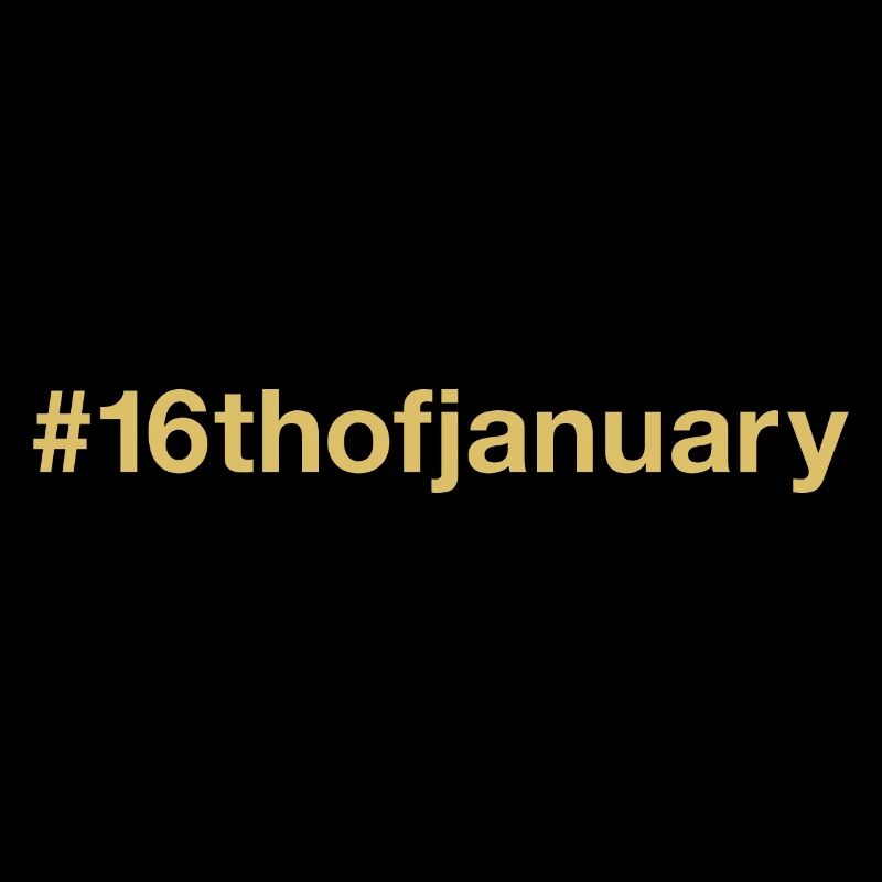 né le 16 janvier Anniversaire anniversaire
