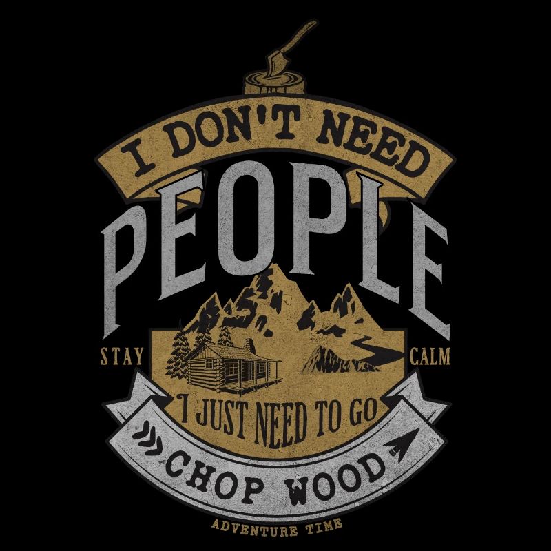 Holz Hacken -Lustiger Spruch - Geschenk