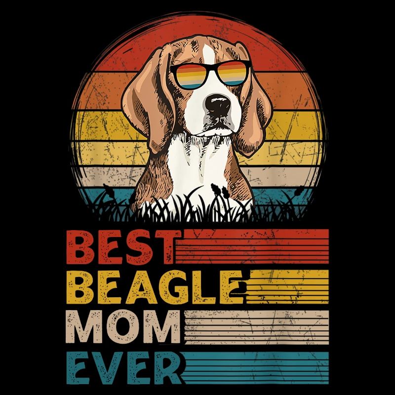 Best Beagle Mom Ever