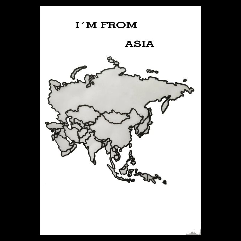 I'm from Asia-Slogan