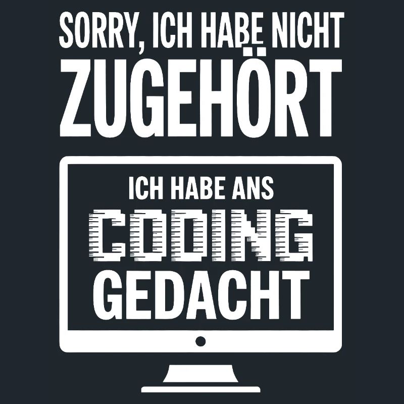 Sorry, ich habe Coding gedacht