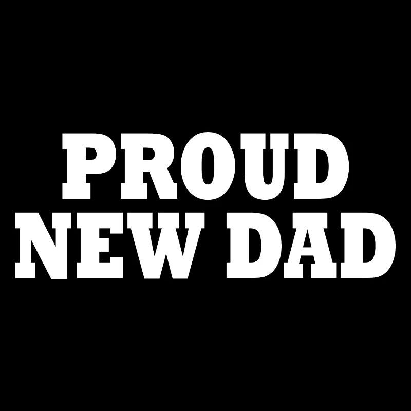 Proud new dad