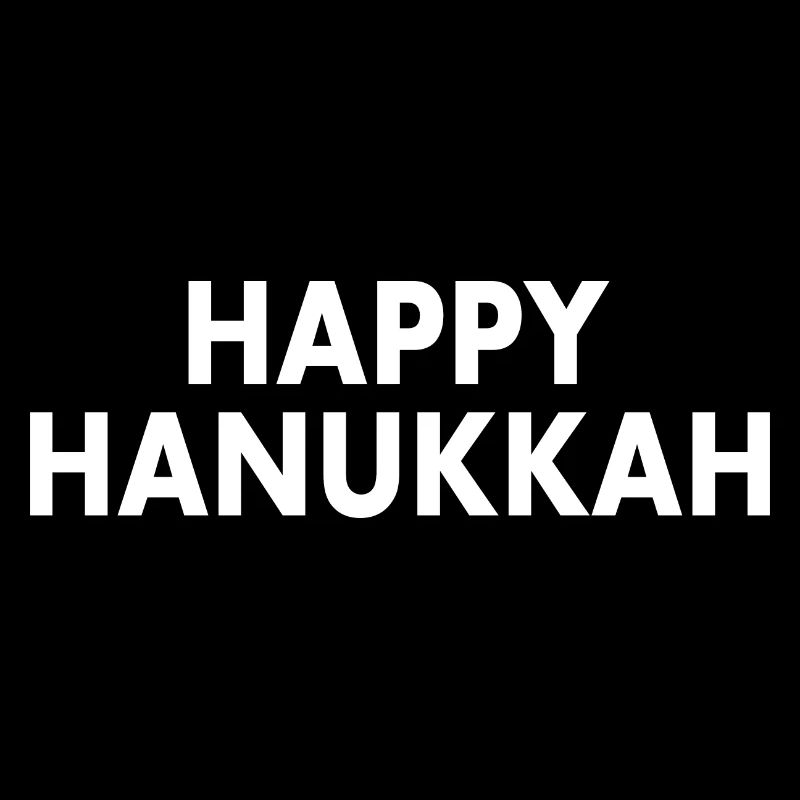 HAPPY HANUKKAH