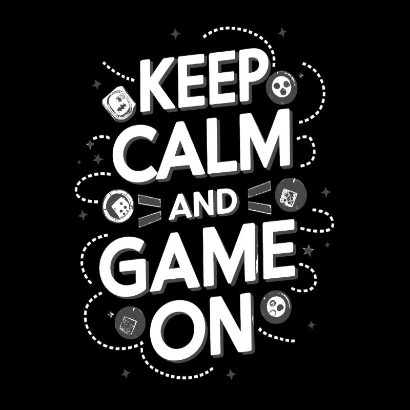 KEEP CALM AND GAME ONE