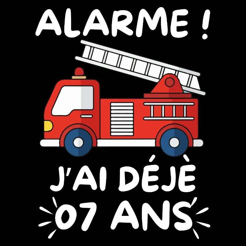 Alarme J’ai Déjà 7 Ans, Anniversaire Pompier