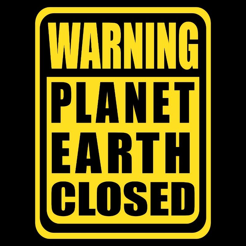 Planet Earth Closed