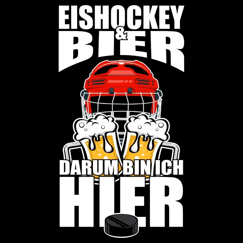 Lustiger Spruch Eishockey Bier darum bin ich hier