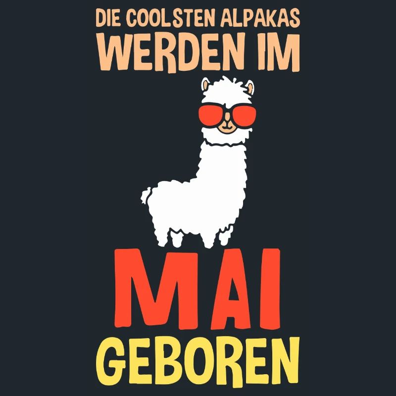 May Birthday Alpaca Saying Funny