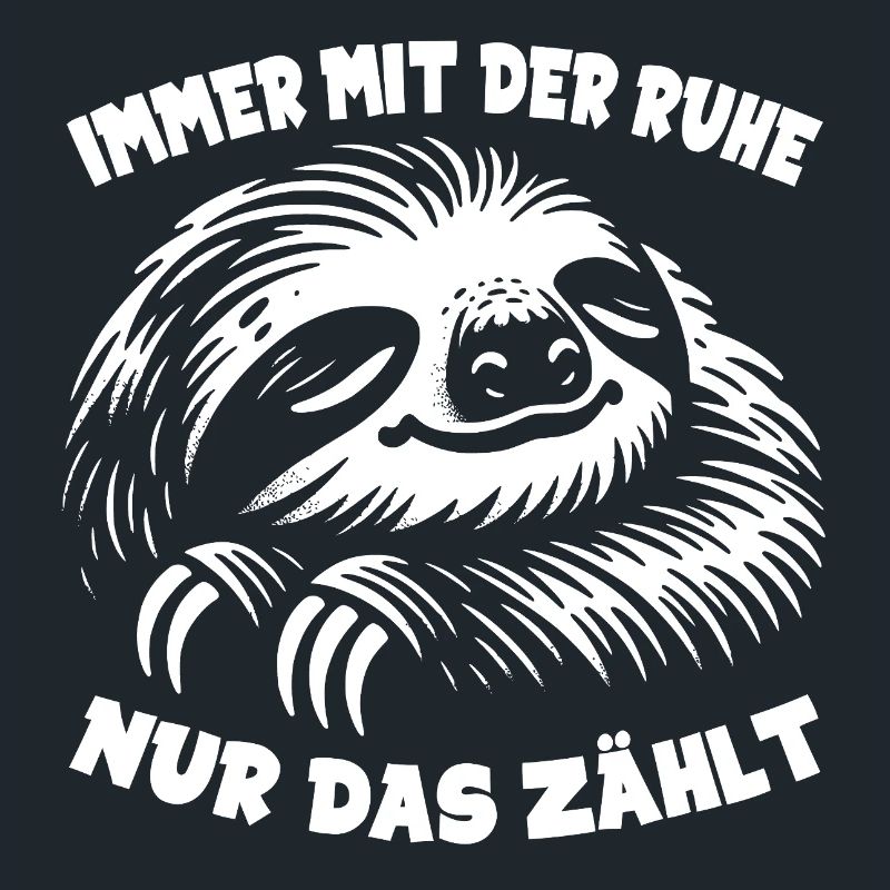 Faultier cool nur keinen Stress immer mit der Ruhe