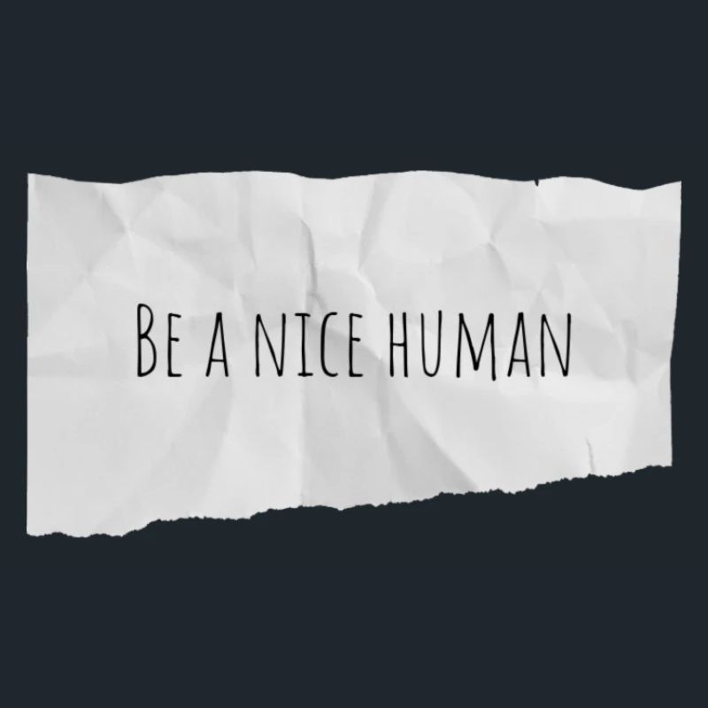 Be a nice human