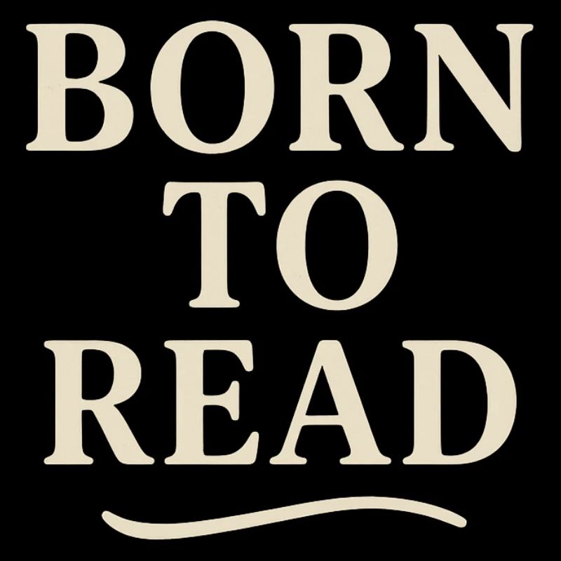 Born to Read Vintage Typography