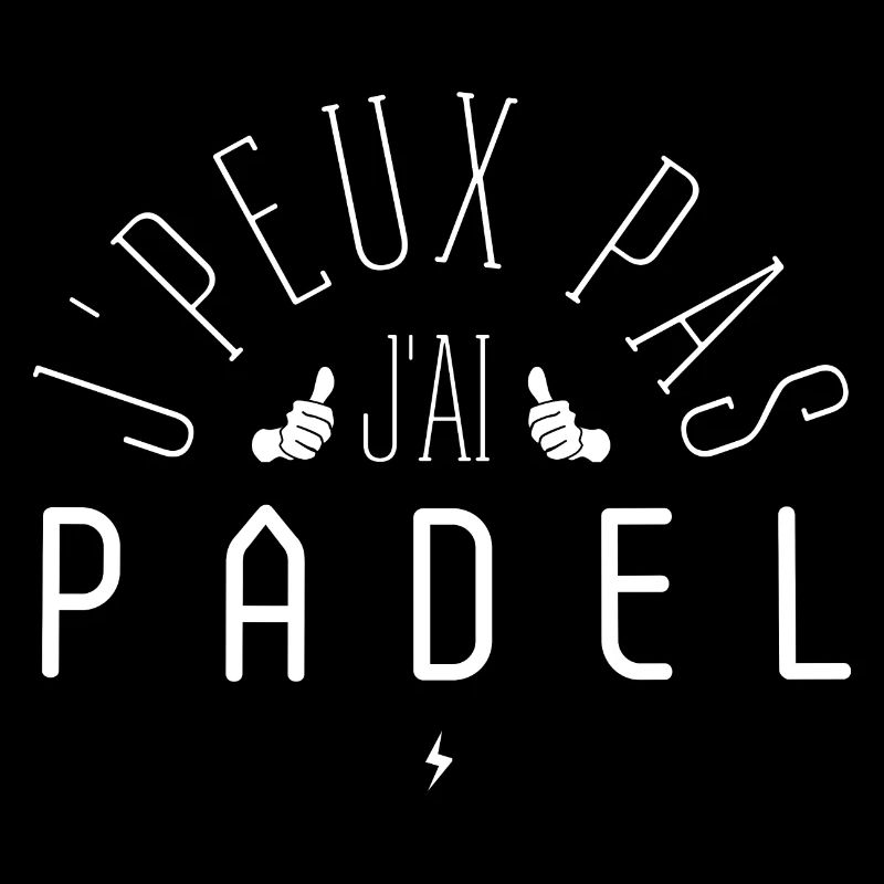 J Peux Pas J Ai Padel