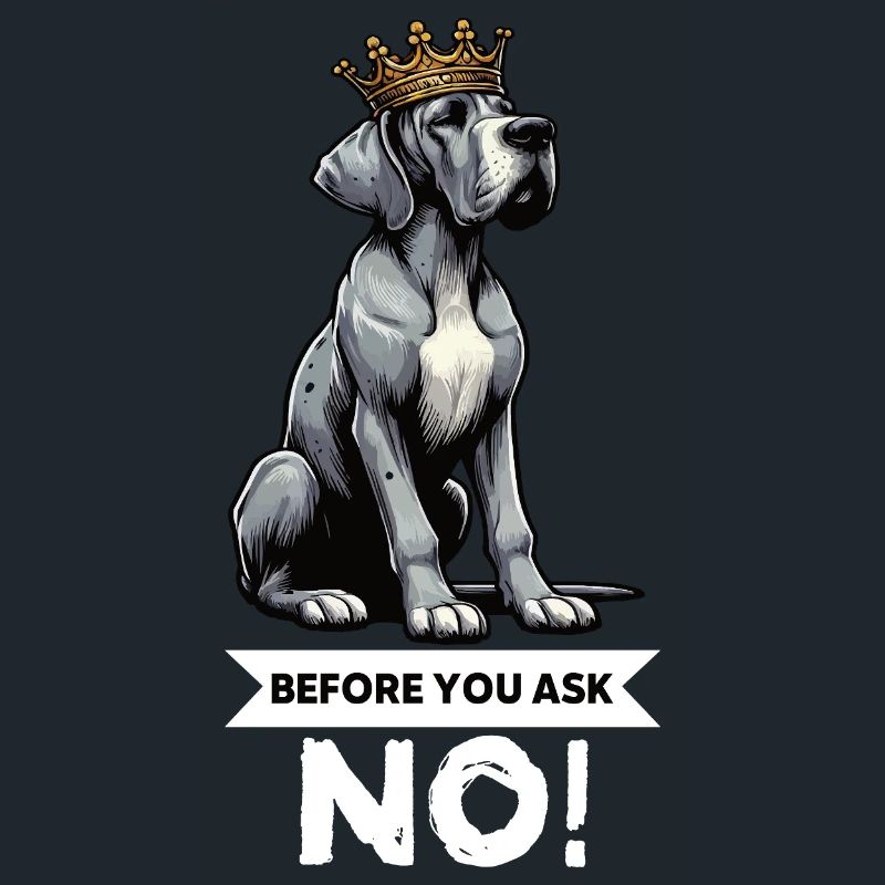 Before You Ask Great Dane Great Dane Owner