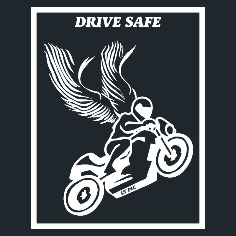 drive safe - motorcycle
