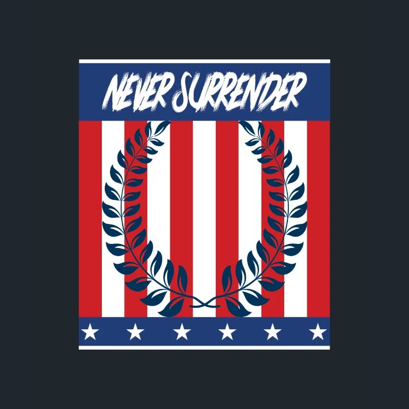 Never Surrender