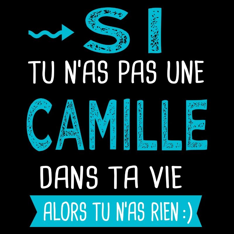 Camille Si tu n as pas une camille