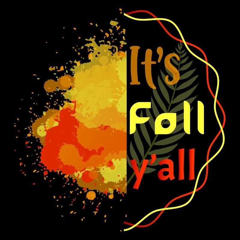 It's fall y all autumn