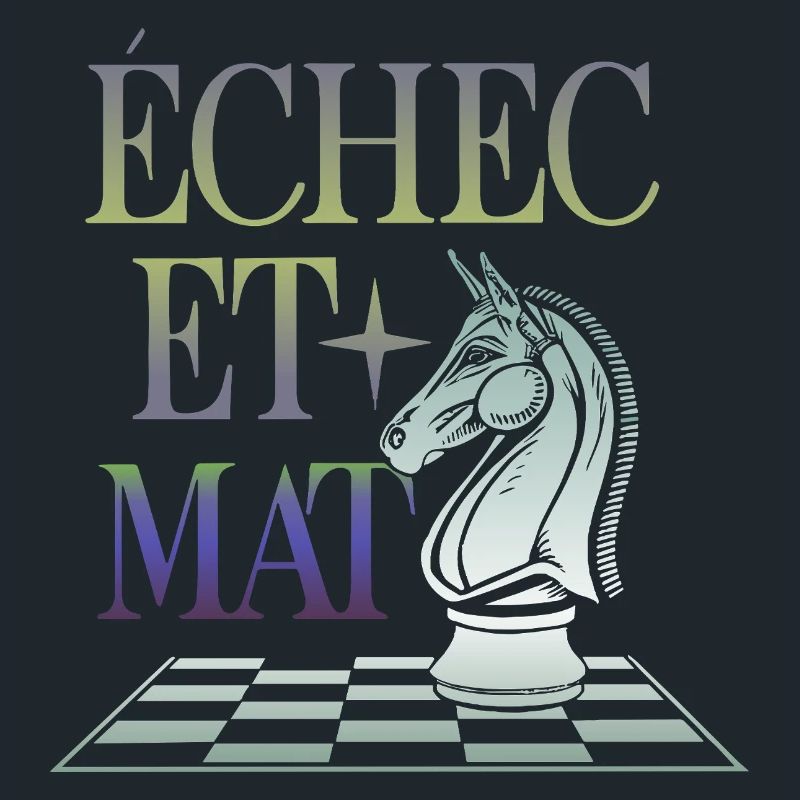 Echec et Mat