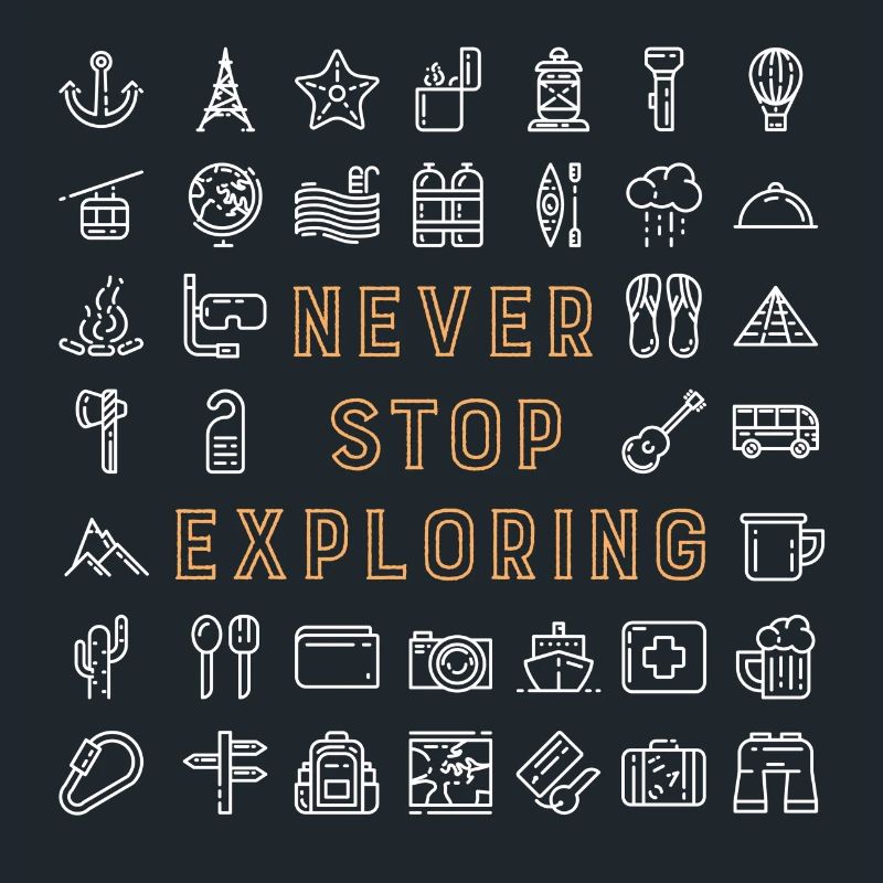Never Stop Exploring