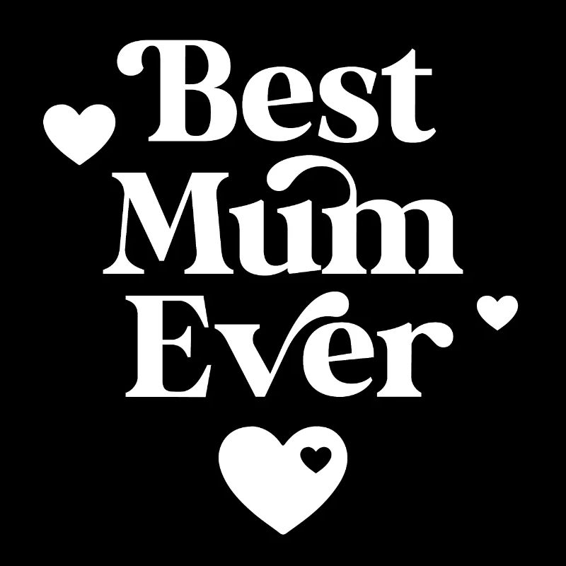 Best Mum Ever