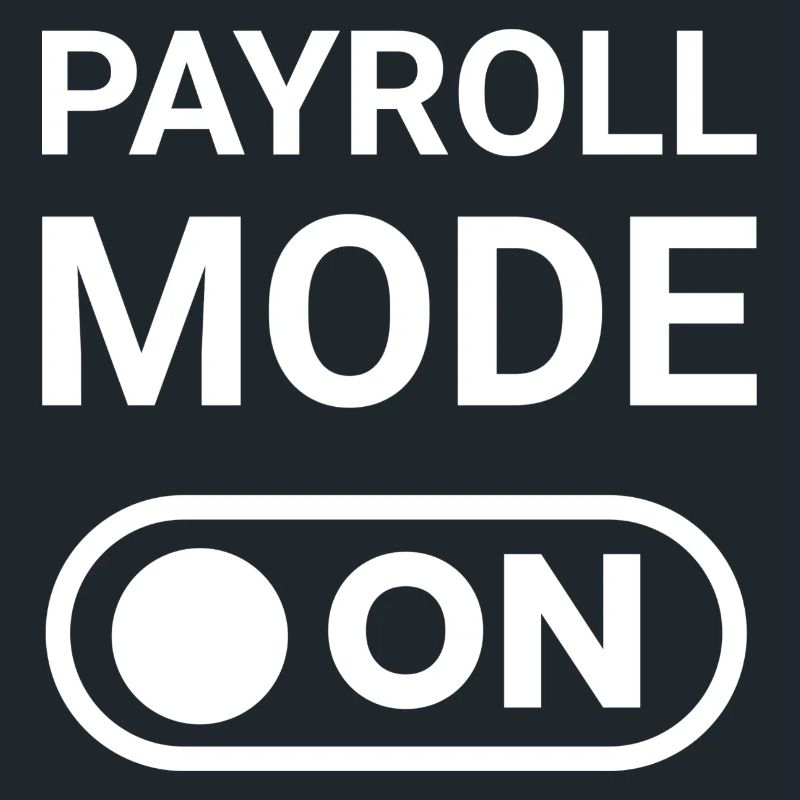 Payroll Mode ON