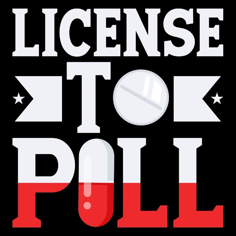 License To Pill Pharmacist Pharmacy