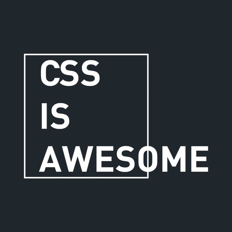CSS is Awesome
