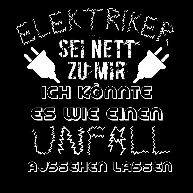 ELEKTRIKER SEI NETT ZU MIR