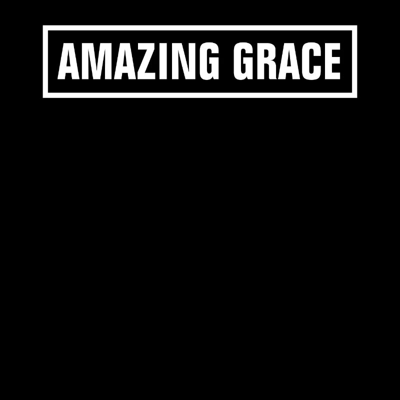 AMAZING GRACE - Christian