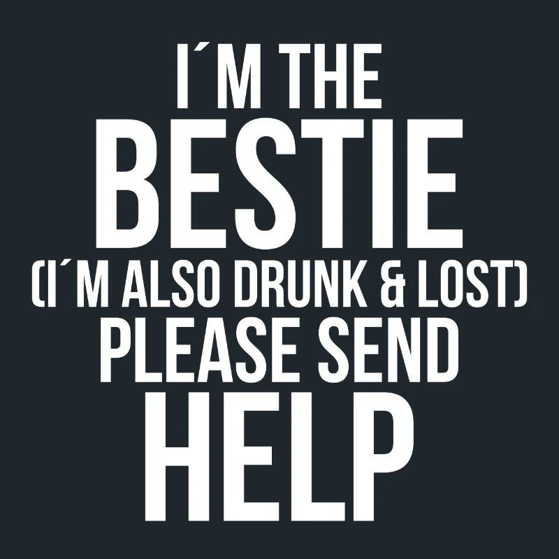 Im beie Im also drunk and lost please send help