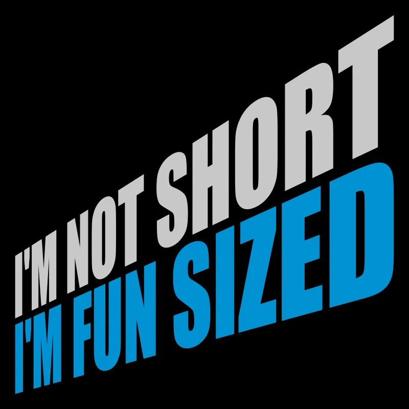 Not short fun sized
