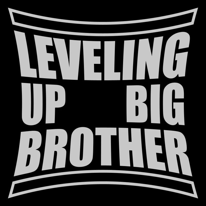 Leveling up big brother