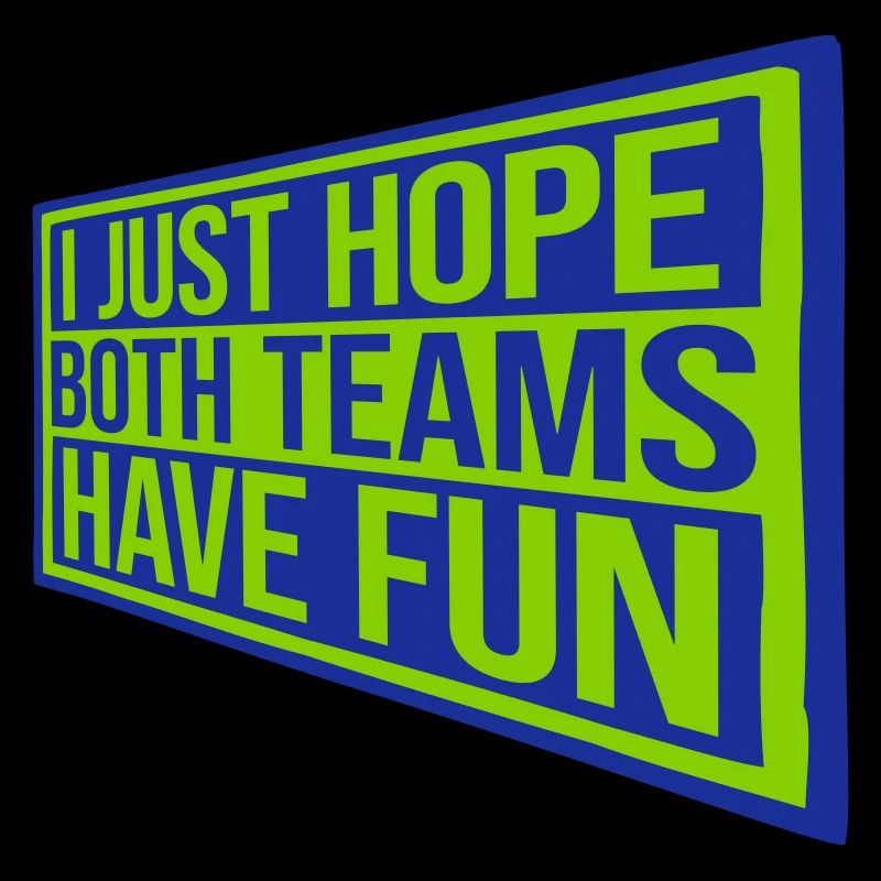 Both Teams Have Fun