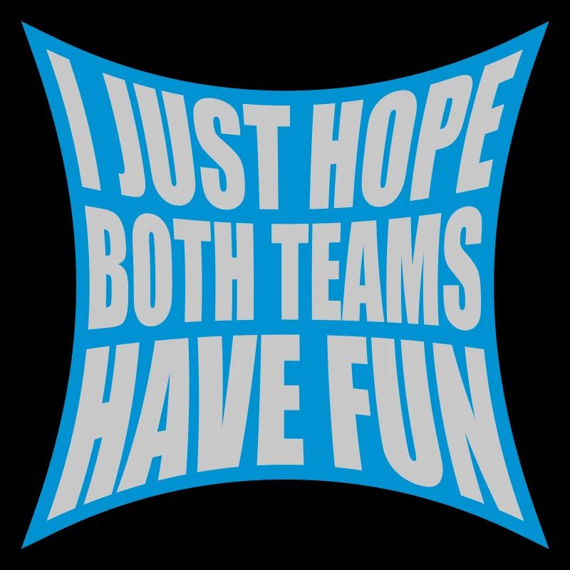 Both Teams Have Fun