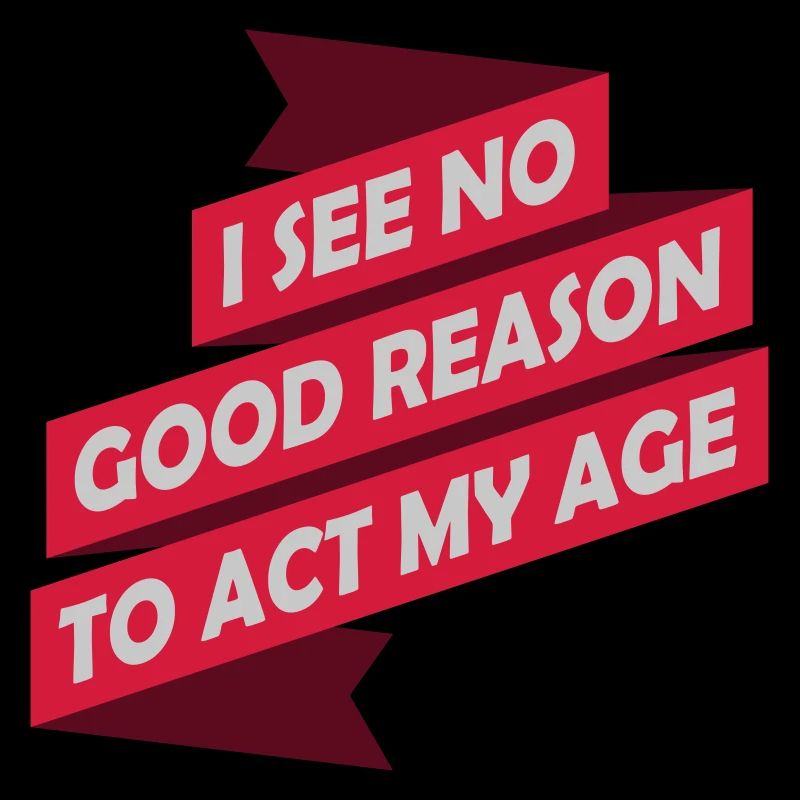 to act my age