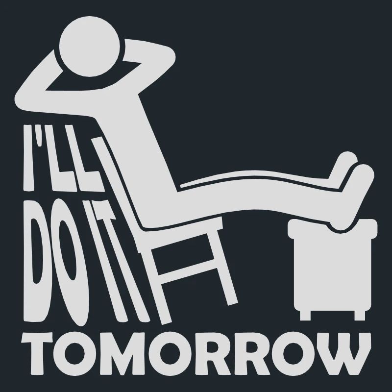 do it tomorrow quote
