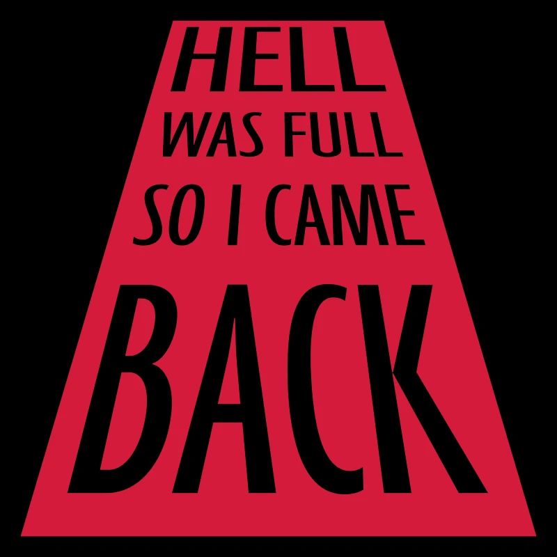 hell was full Quote