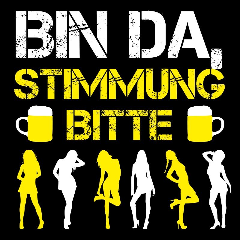 Lustiges Mallorca BIN DA, STIMMUNG BITTE Saufen 23