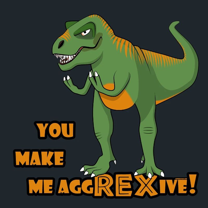 Annoyed T-Rex Funny Dinosaur est aggREXive Français