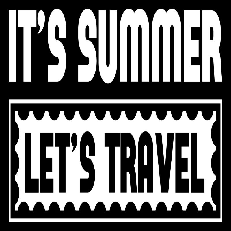 It ́s Summer Let ́s Travel