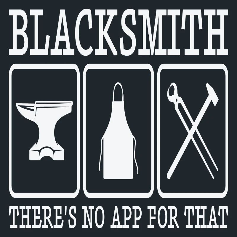 Blacksmith There ́s No App For That