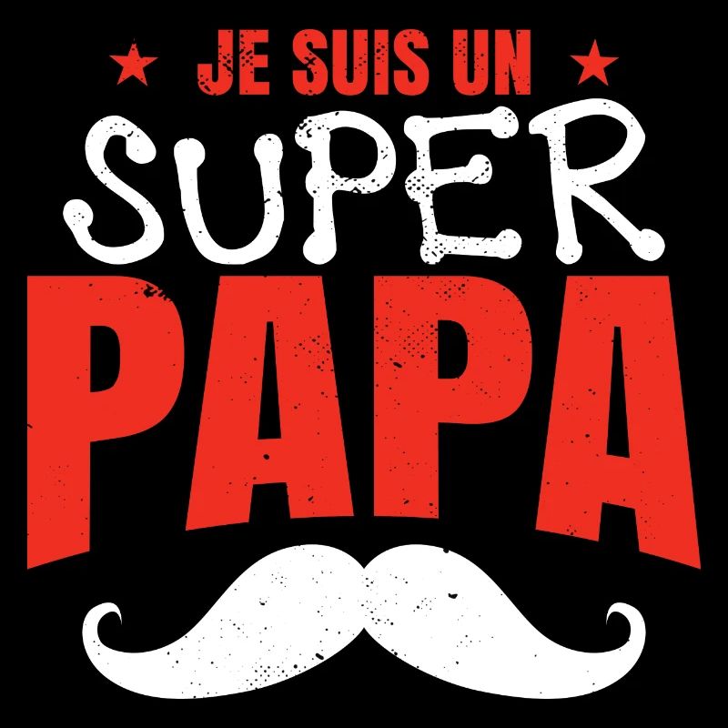 Je Suis Un Papa