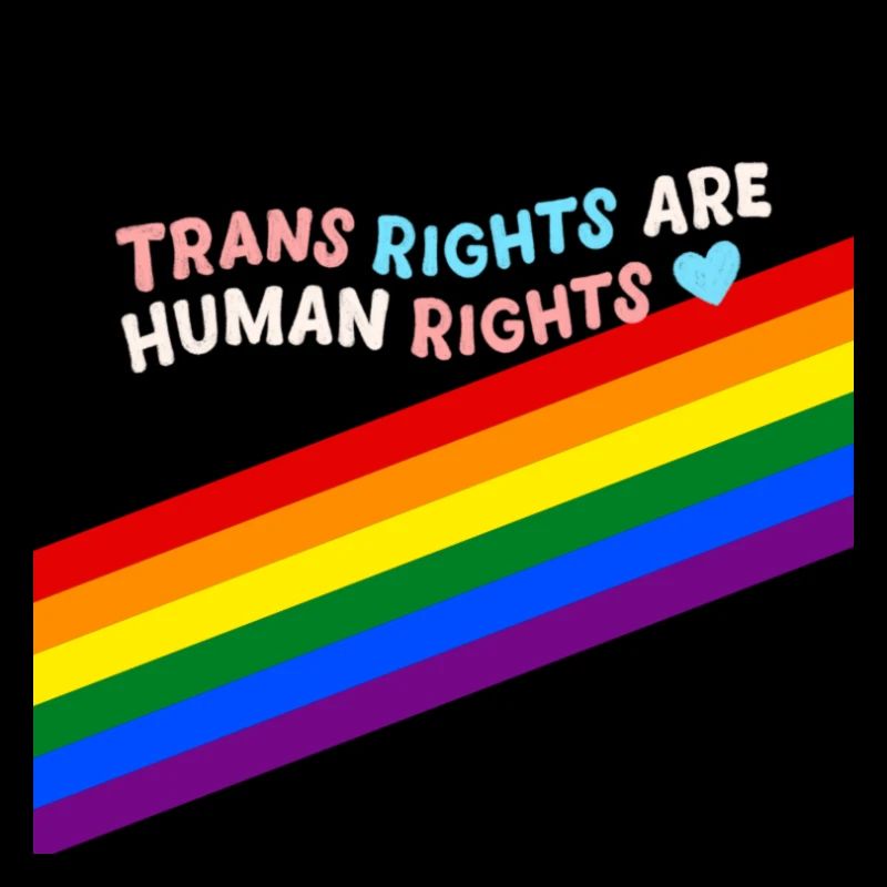 Trans Rights are Human Rights