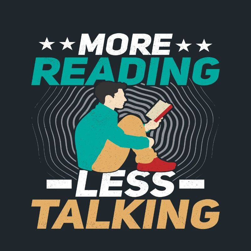 More Reading less Talking