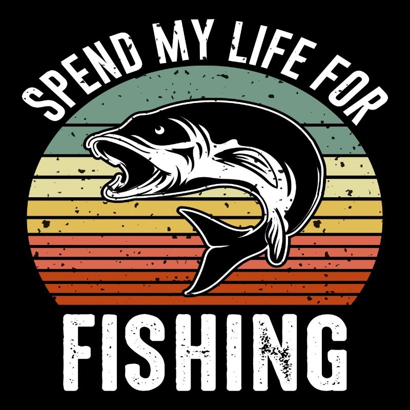 Passer ma vie pour la pêche