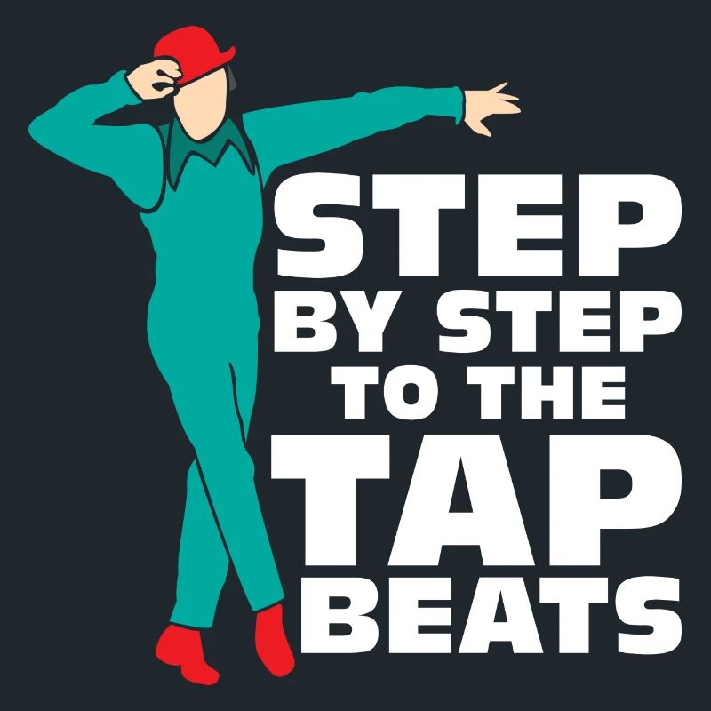 Step By Step To The Tap Beats Tap Dance Tap Dancer