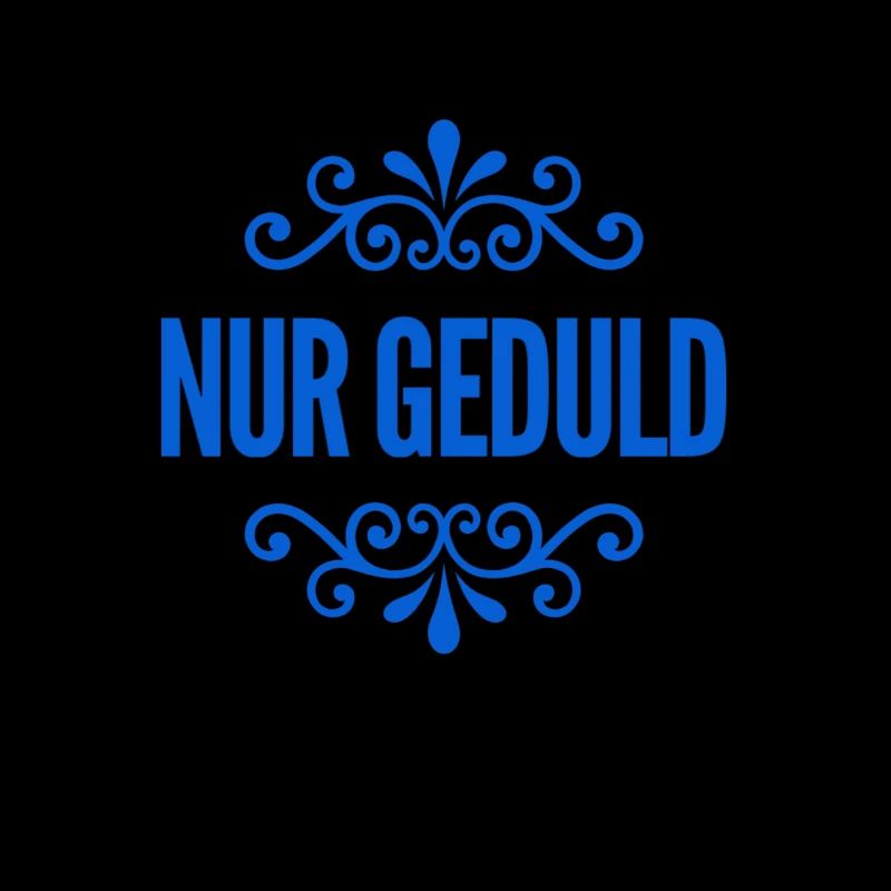 bleib geduldig