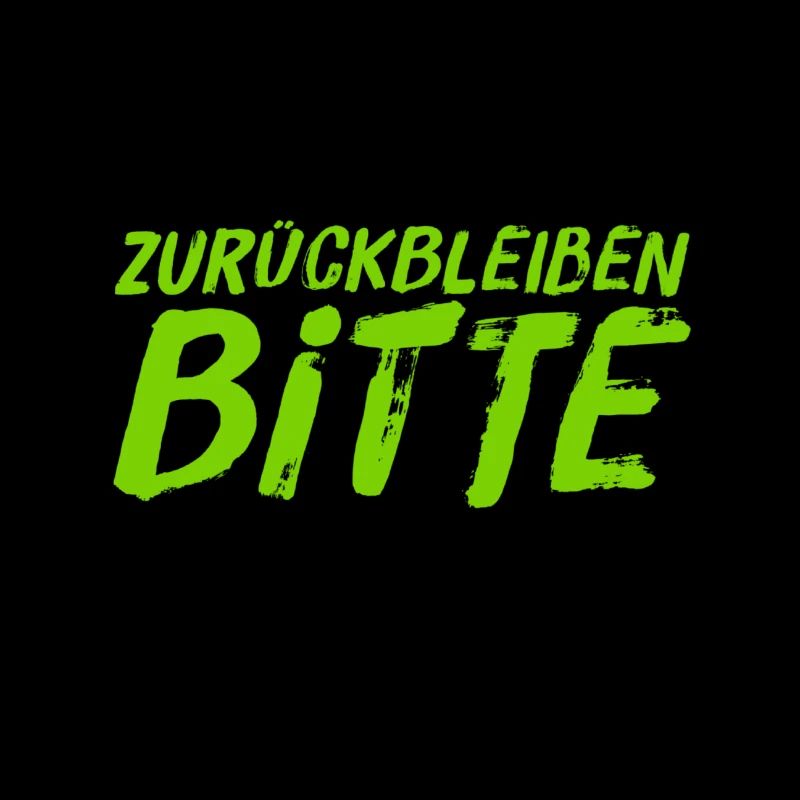 zurückbleiben bitte