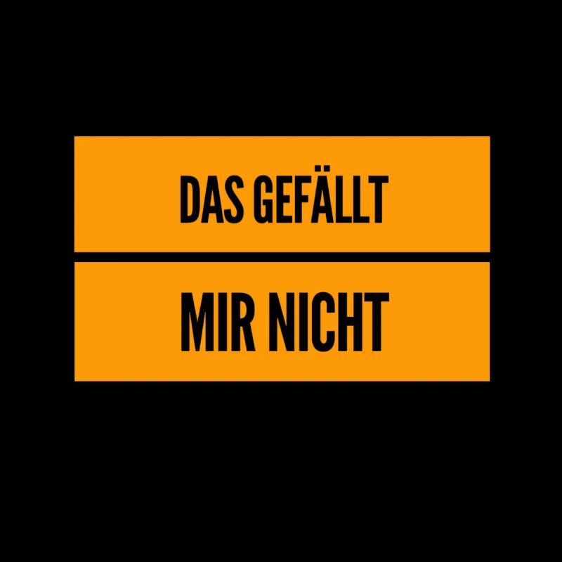ich mag es nicht